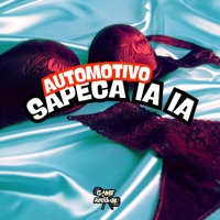 Automotivo Sapeca Ia Ia (feat. DJ MAU MAU GORILA MUTANTE) - Single - MC Mauricio da V.I, Mc Yeye & DJ Badola Quiriqui Mutante