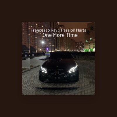Listen to Francesco Ray, watch music videos, read bio, see tour dates & more!