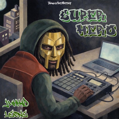 Super Hero (feat. Ike.T) - Single
