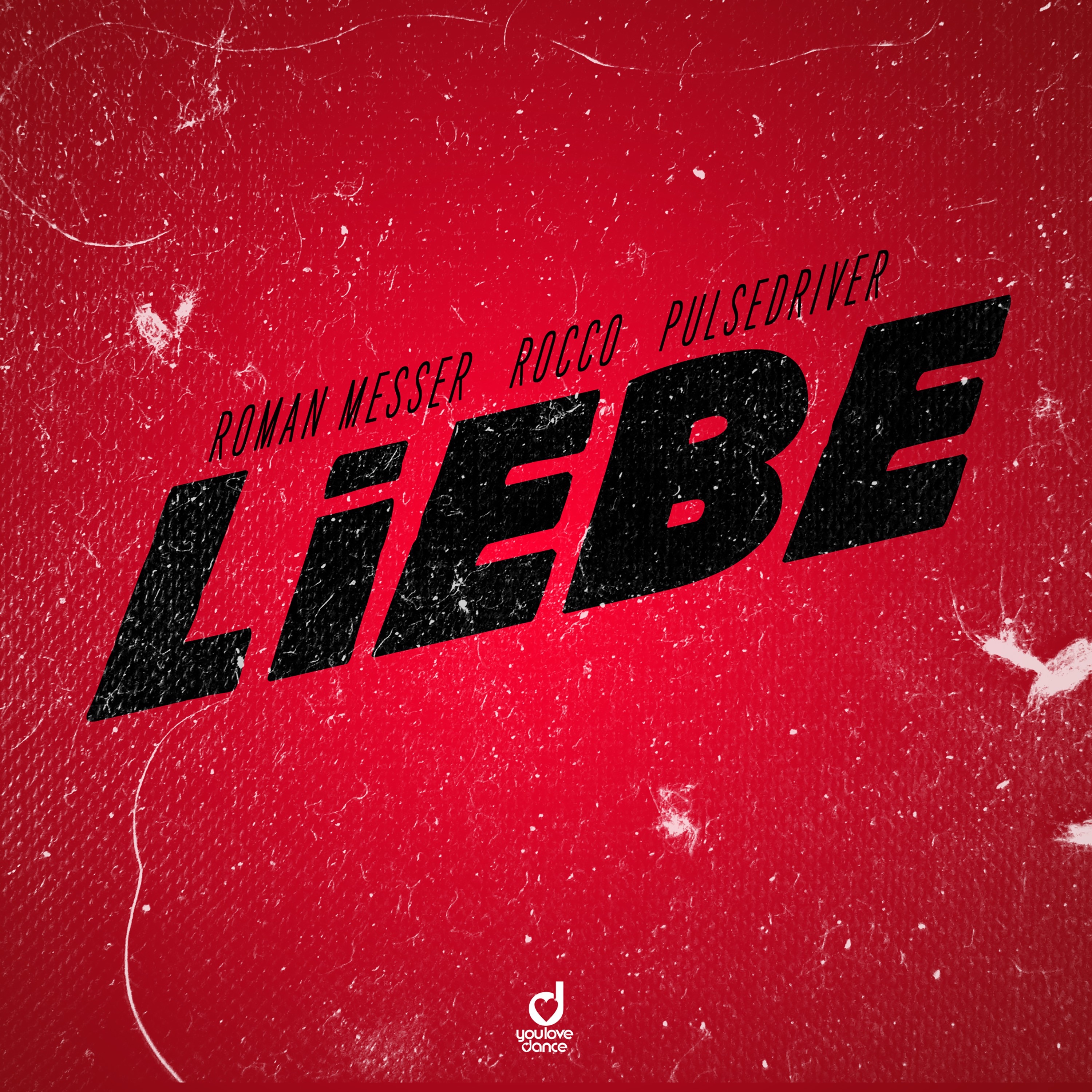 Pulsedriver,Roman Messer,Rocco - Liebe Original Mix
