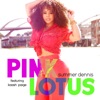 Pink Lotus (feat. Kaash Paige) - Single