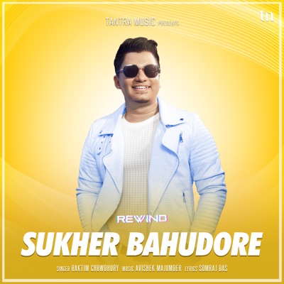 Sukher Bahudore (Rewind) - Single