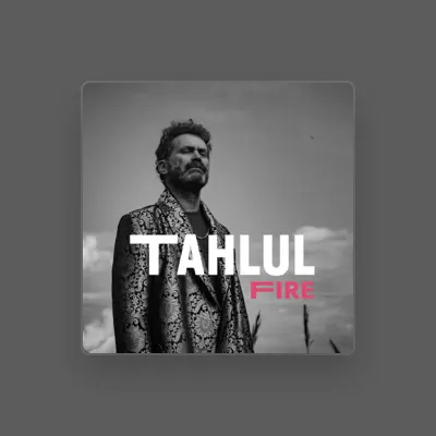Listen to Tahlul, watch music videos, read bio, see tour dates & more!
