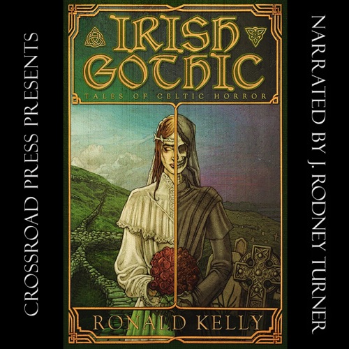 Irish Gothic: Tales of Celtic Horror cover