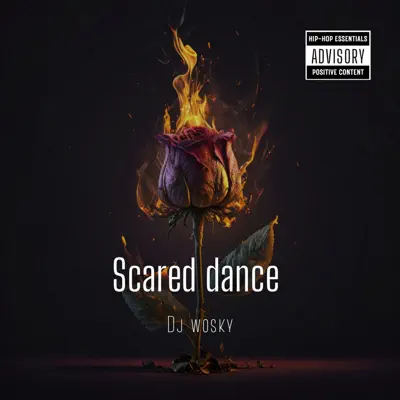 Ακούστε το άλμπουμ Scared Dance - Single από Dj Wosky