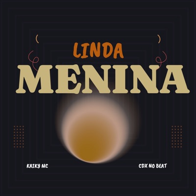 Linda Menina - Single