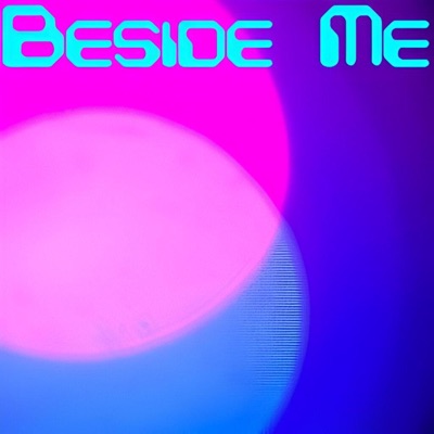 Beside Me - Single