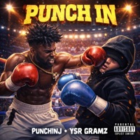 Punch In (feat. YSR Gramz) - Single - punchinJ