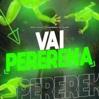 Vai Perereka - Single - DJ Taliba, MToquerido & Meno Saaint
