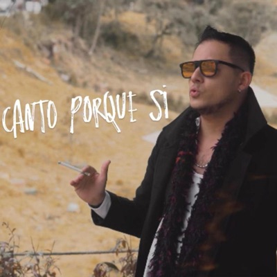 Canto Porque Si - Single