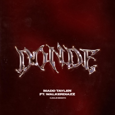 Donde (feat. WalkerDiazz) - Single