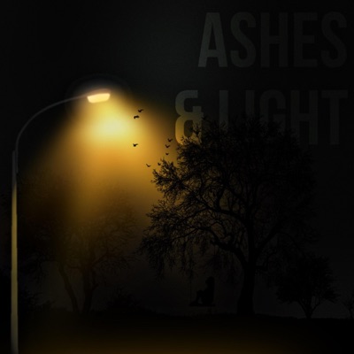 Ashes & Light - Single