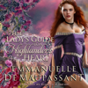 The Lady's Guide to a Highlander's Heart: a passionate historical romance - Emmanuelle de Maupassant