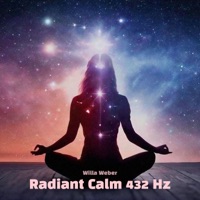 Radiant Calm 432 Hz - Single - Willa Weber