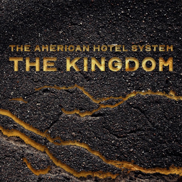 The American Hotel System - The Kingdom