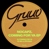Coming for Ya - nocapz.