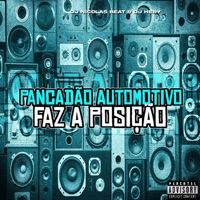 Pancadão Automotivo Faz a Posição - Single - dj nicolas beats, dj henry & MC RD