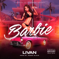 Barbie - Single - LA MONTAÑA ENT & Livan