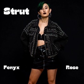 Strut Fenyx Rose