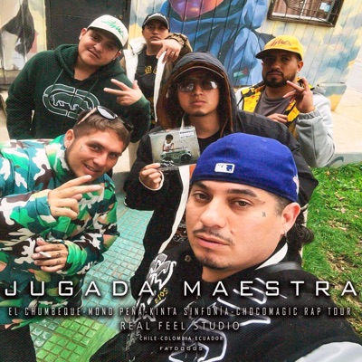 JUGADA MAESTRA (feat. EL CHUMBEQUE, MONO PEÑA & CHOCO MAGIC RAP TOUR) - Single