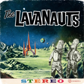 The LavaNauts - EP