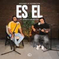 ES ÉL (feat. Josué R Montoya) - Single - Cielo Íntimo