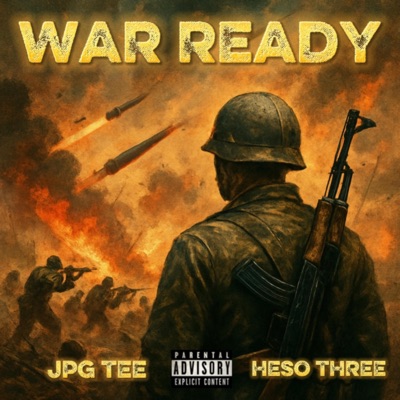 War Ready (feat. JPG Tee) - Single