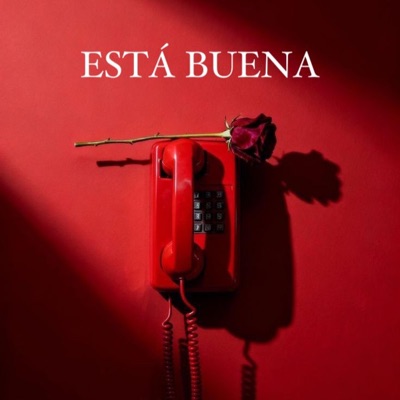 Esta Buena (feat. Zea & Bejarano) - Single