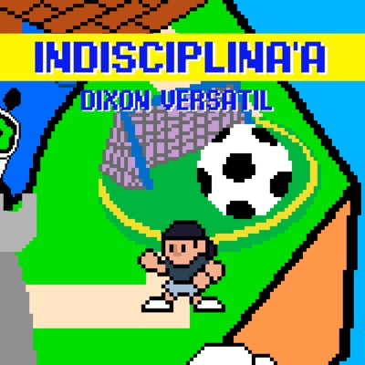 Indisciplina'a - Single