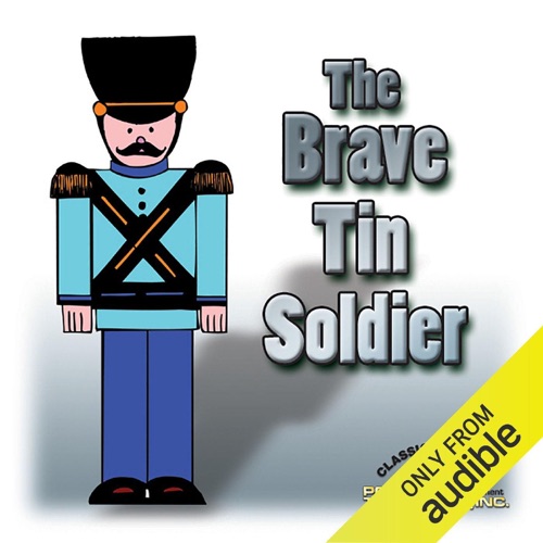 The Ugly Duckling and The Brave Tin Soldier (Unabridged) cover