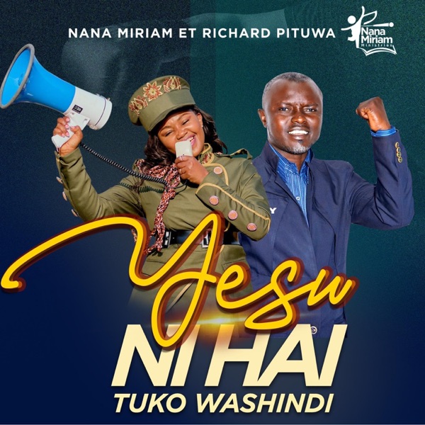 Yesu ni Haï Tuko Washindi (feat. Richard Pituwa)