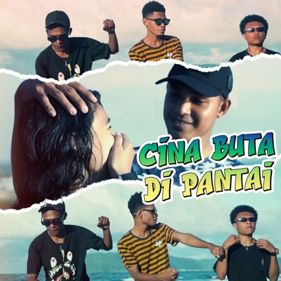 Cina Buta Di Pantai (feat. Introvocal S.O.B, Alvian & EmanName) - Single