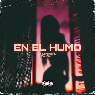 EN EL HUMO - Single