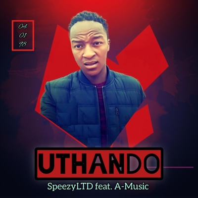 Uthando (feat. A-Music) - Single
