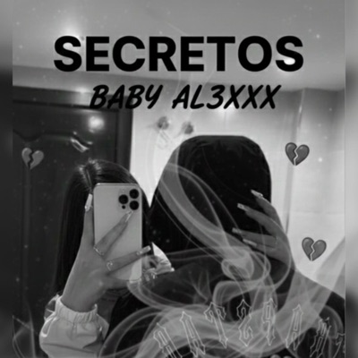 BABY AL3XXX (SECRETOS) - Single