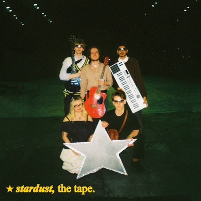 stardust, the tape. - EP