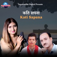 Kati Sapana - Single - Anju Panta
