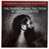 The Sparrow and the Crow (Remastered Deluxe Version) - William Fitzsimmons