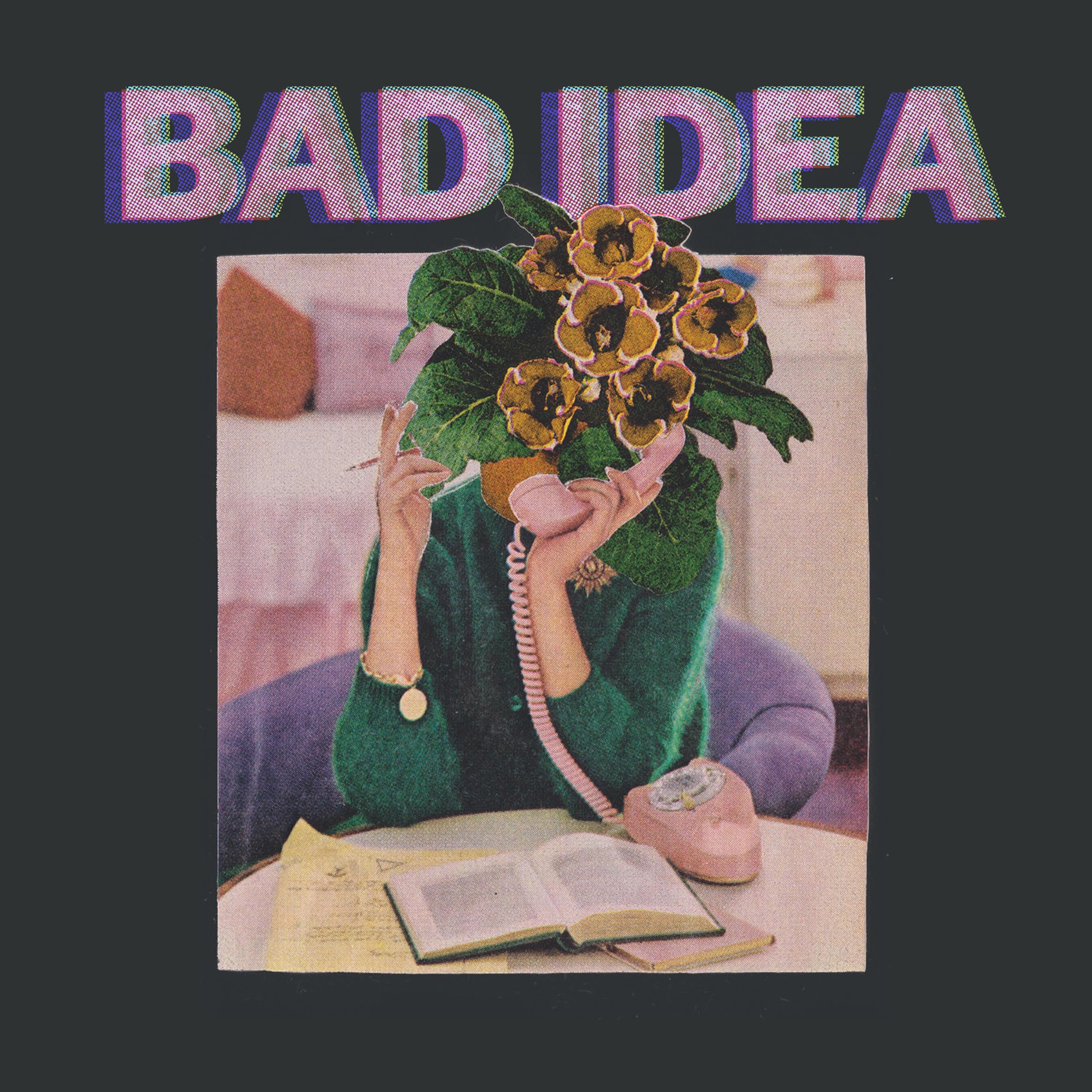 Bad Idea - Single