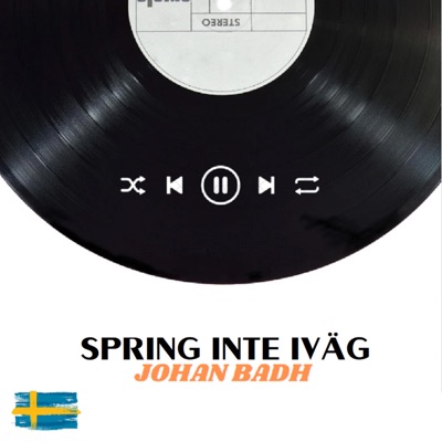 SPRING INTE IVÄG - Single