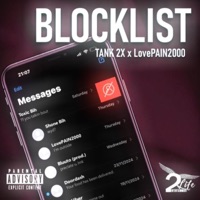 Blocklist (feat. LovePAIN2000 & BLUUTO) - Single - Tank 2x
