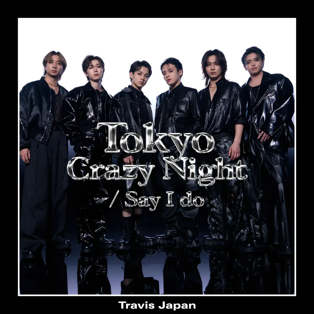 Travis Japan - Tokyo Crazy Night - Single / Say I do - Single (2025) [iTunes Plus AAC M4A]-新房子