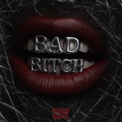BAD BITCH (feat. Juke) - Single