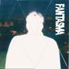 Fantasma - EP - Karavana