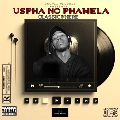 Uspha no Phamela (feat. Classic khere) - Single