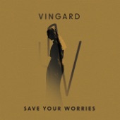 Save Your Worries artwork