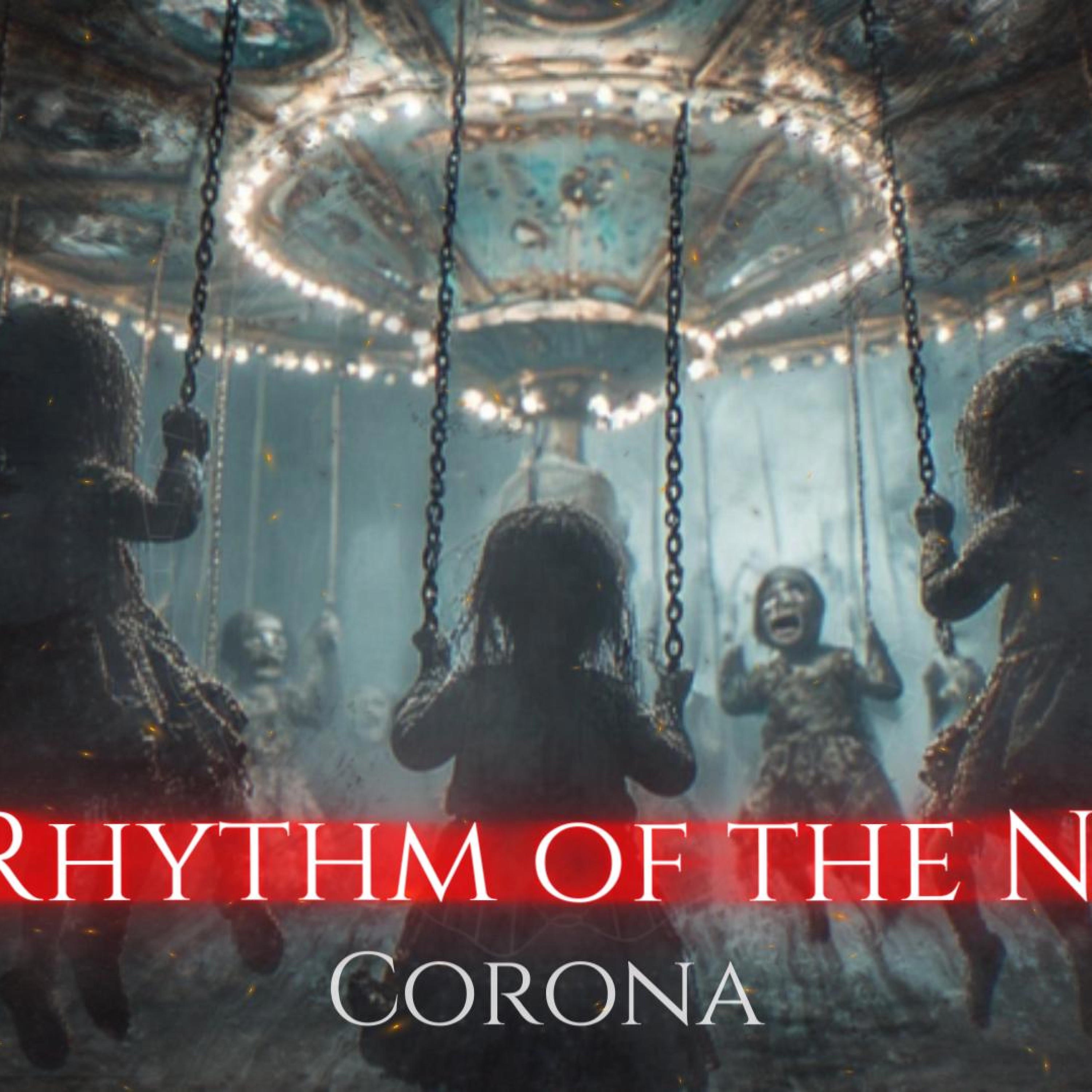 Infernum - The Rhythm of the Night - Corona