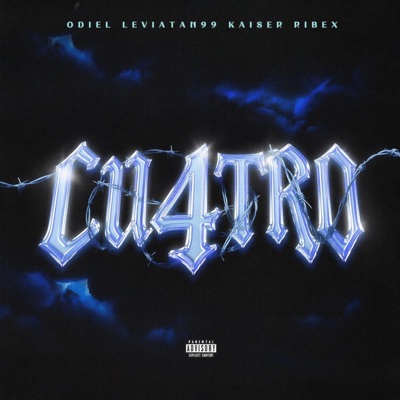 CU4TRO (feat. Ribex, Leviatan99 & Odiel) - Single
