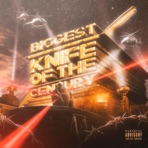 Biggest Knife Of The Century - EP