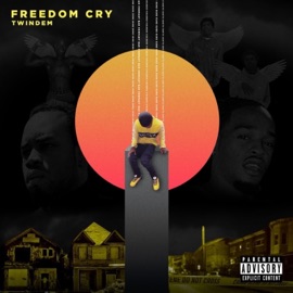 Freedom Cry Twindem